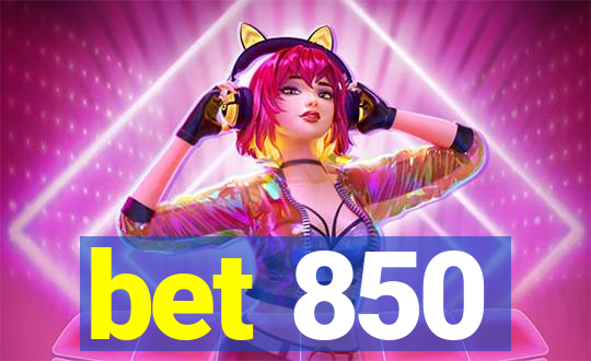 bet 850
